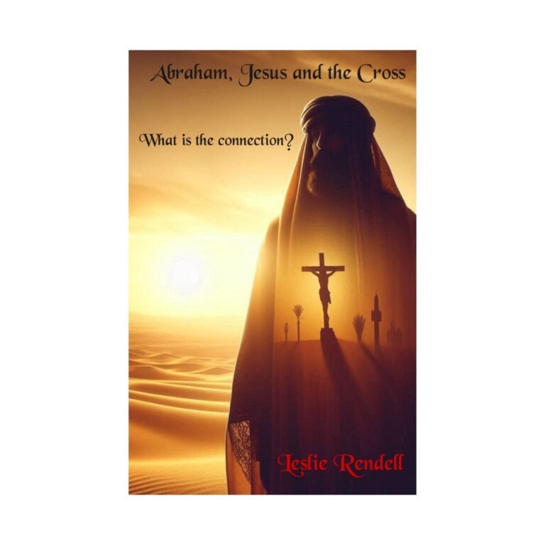 Abraham, Jesus and the Cross book cover