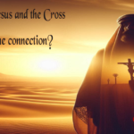 Abraham, Jesus and the Cross Featured image