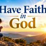 Have Faith in God - book cover